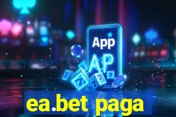 ea.bet paga